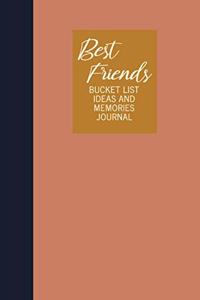 Best Friends Bucket List Ideas and Memories Journal