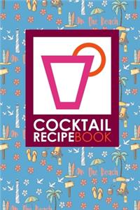 Cocktail Recipe Book