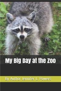 My Big Day at the Zoo