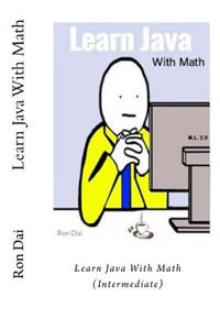 Learn Java with Math (Intermediate)