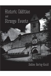 Historic Oddities and Strange Events