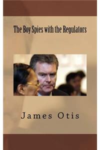 The Boy Spies with the Regulators