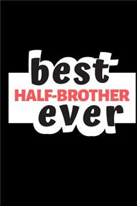 Best Half-Brother Ever