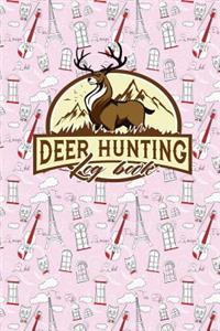 Deer Hunting Log Book