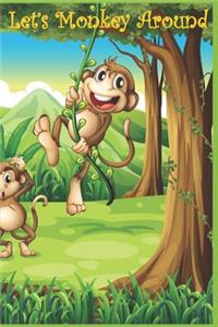 Let's Monkey Around