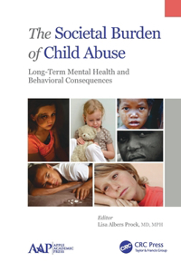 Societal Burden of Child Abuse