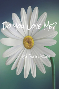 Do you love me?