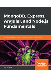 MongoDB, Express, Angular, and Node.js Fundamentals