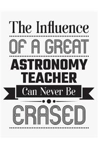 The Influence of a Great Astronomy Teacher Can Never Be Erased