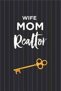 Fun Wife Mom Realtor Journal