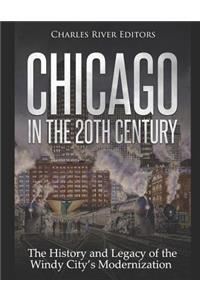 Chicago in the 20th Century