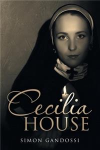 Cecilia House