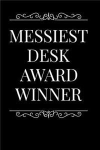 Messiest Desk Award Winner