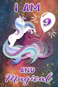 I Am 9 and Magical