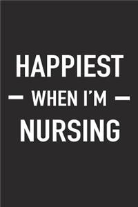 Happiest When I'm Nursing