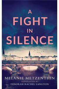 Fight in Silence