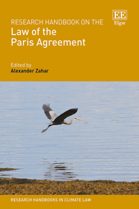 Research Handbook on the Law of the Paris Agreement (Research Handbooks in Climate Law series)