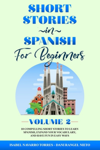 Short Stories in Spanish for Beginners Volume 2