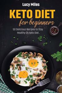 Keto Diet For Beginners