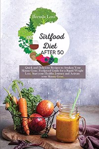 Sirtfood Diet after 50