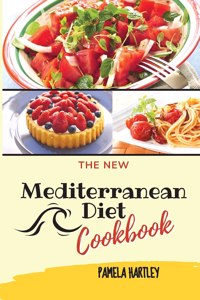 The New Mediterranean Diet Cookbook