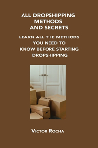 All Dropshipping Methods and Secrets
