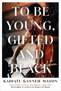 To Be Young, Gifted and Black