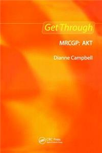 Get Through Mrcgp: Akt