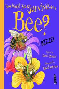 How Would You Survive As A Bee?