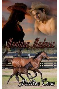 Montana Madness