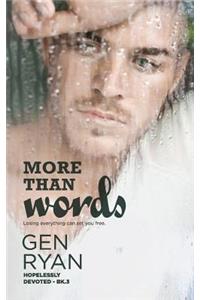 More Than Words