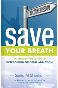 Save Your Breath