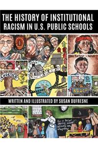 History of Institutional Racism in U.S. Public Schools