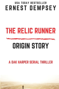 Relic Runner Origin Story