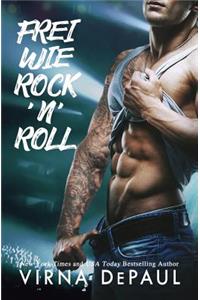Frei wie Rock'n'Roll