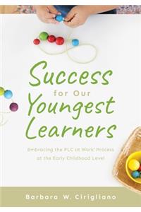 Success for Our Youngest Learners