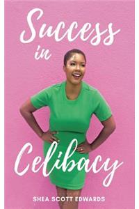 Success in Celibacy