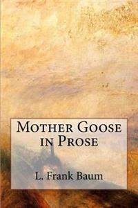 Mother Goose in Prose