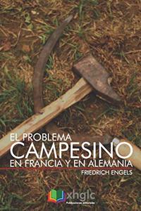 El problema campesino en Francia y en Alemania