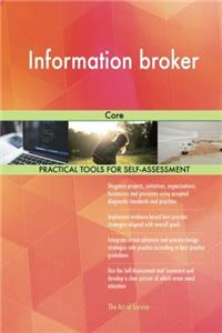 Information broker: Core