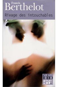 Rivage Des Intouchables