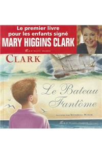 Le Bateau Fantome
