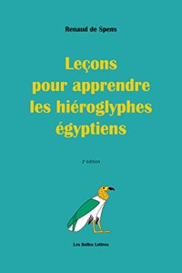 Lecons Pour Apprendre Les Hieroglyphes Egyptiens