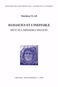 Damascius Et l'Ineffable