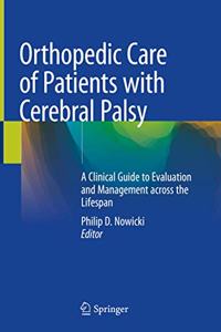 Orthopedic Care of Patients with Cerebral Palsy