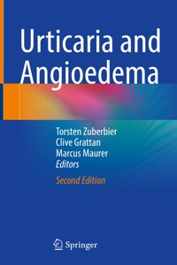 Urticaria and Angioedema