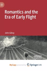 Romantics and the Era of Early Flight