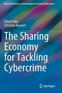 Sharing Economy for Tackling Cybercrime