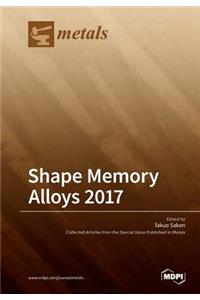 Shape Memory Alloys 2017