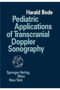 Pediatric Applications of Transcranial Doppler Sonography